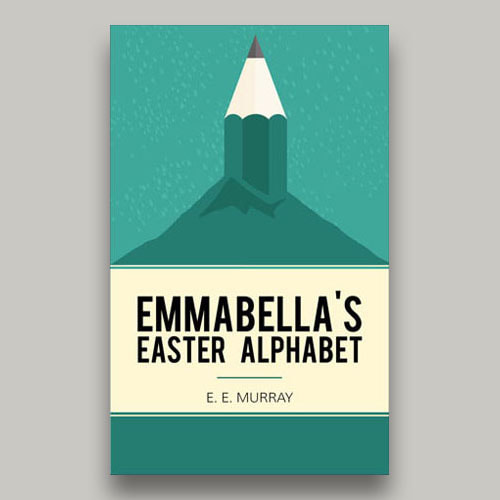 The cover of Emmabella's Easter Alphabet