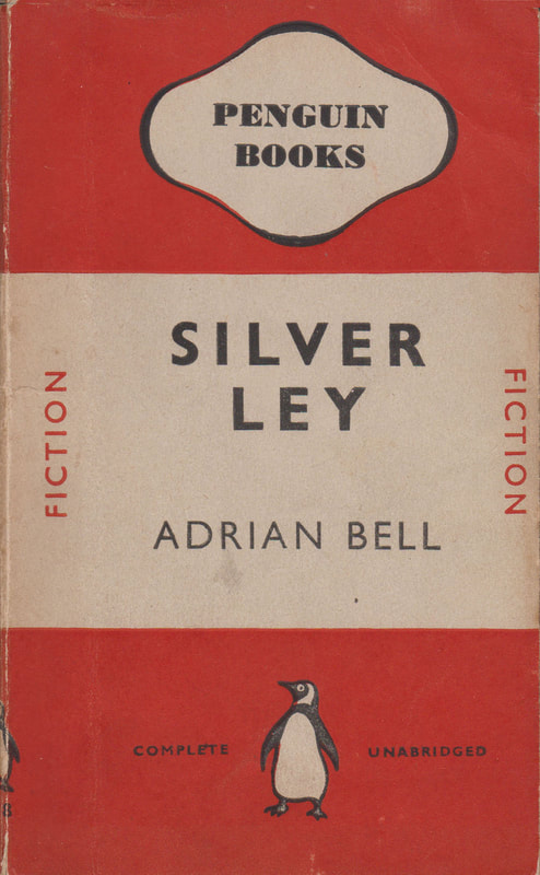 1940 Adrian Bell Silver Ley Penguin Cover