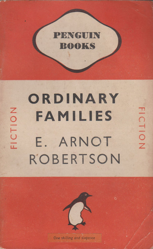 1947 E Arnot Robertson Ordinary Familes Penguin Cover