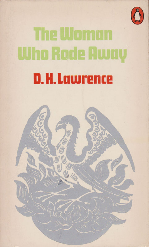 1972 D H Lawrence The Woman who Rode Away (Heather Mansell) Penguin Cover