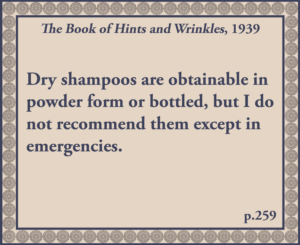 The Book of Hints and Wrinkles advice on dry shampoo