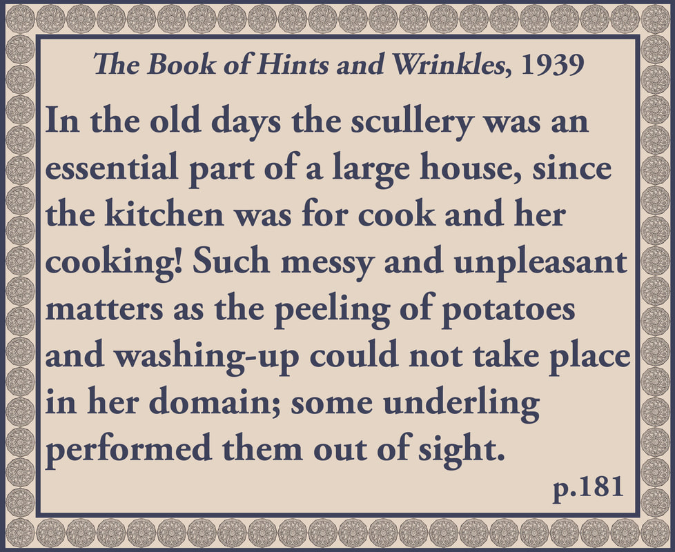 The Book of Hints and Wrinkles advice on the kitchen and scullery