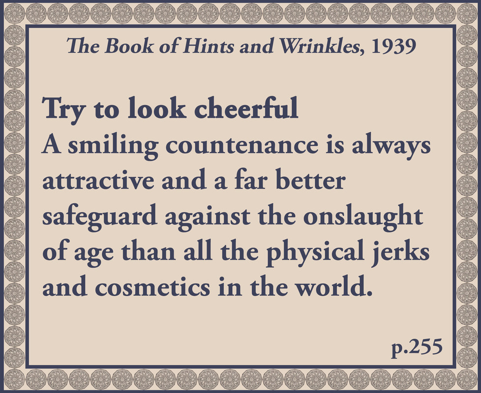 The Book of Hints and Wrinkles advice on looking cheerful