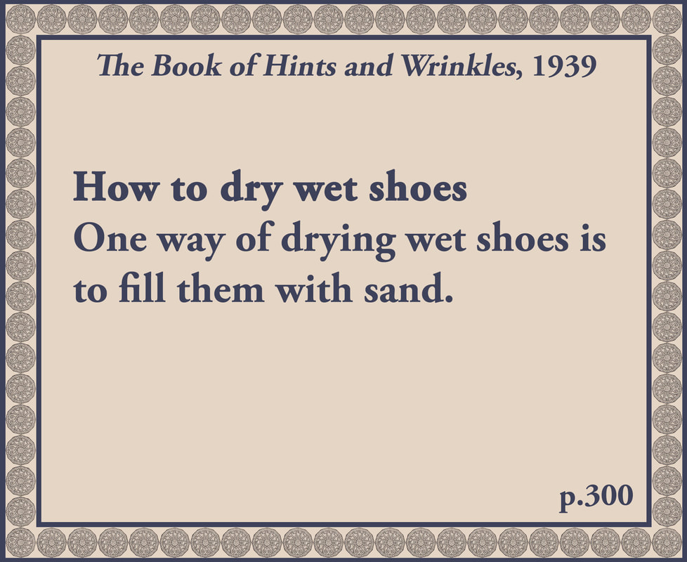 The Book of Hints and Wrinkles advice on how to dry wet shoes