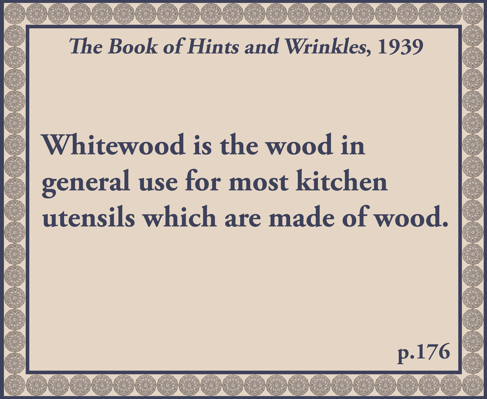 Kitchen wood advice from the Book of Hints and Wrinkles 1939 